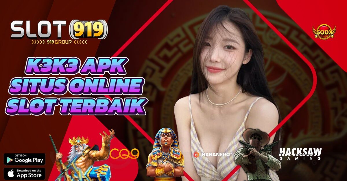 K3K3 APK MACAM SLOT ONLINE