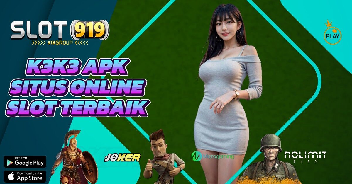 K3K3 APK SLOT LAGI GACOR MALAM INI