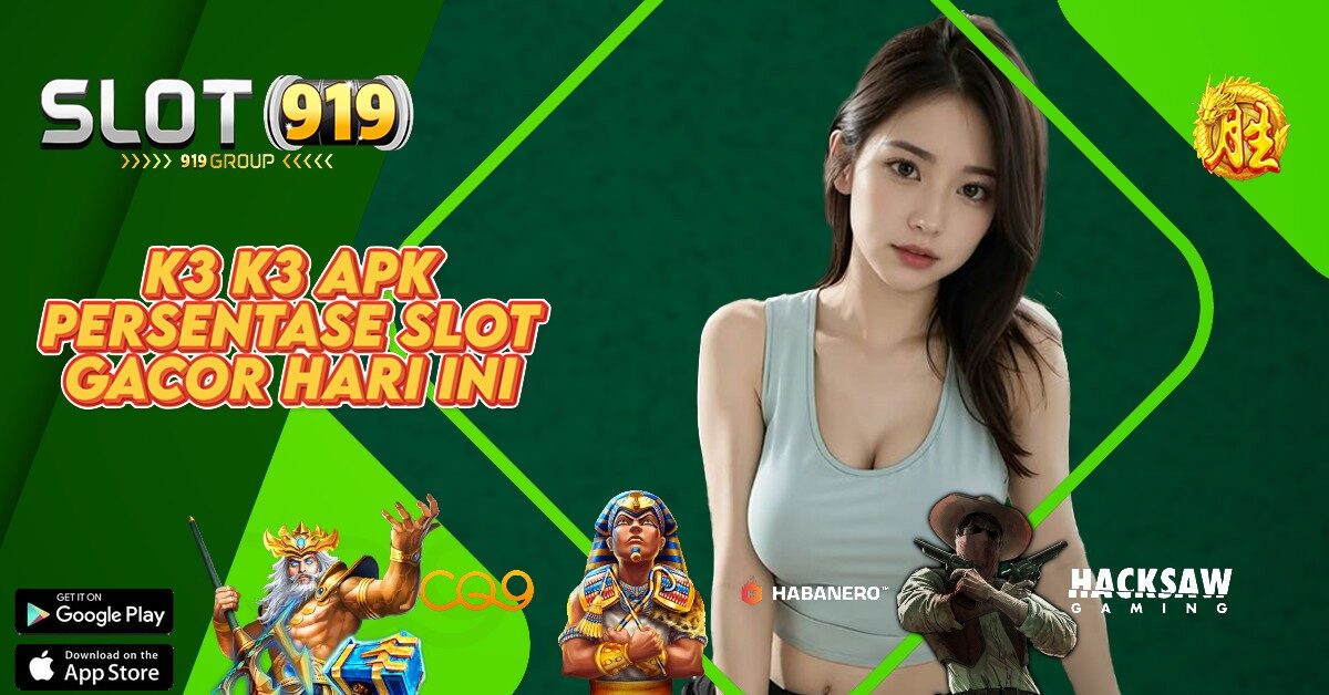 K3 K3 APK SLOT DEMO NO LAG GACOR