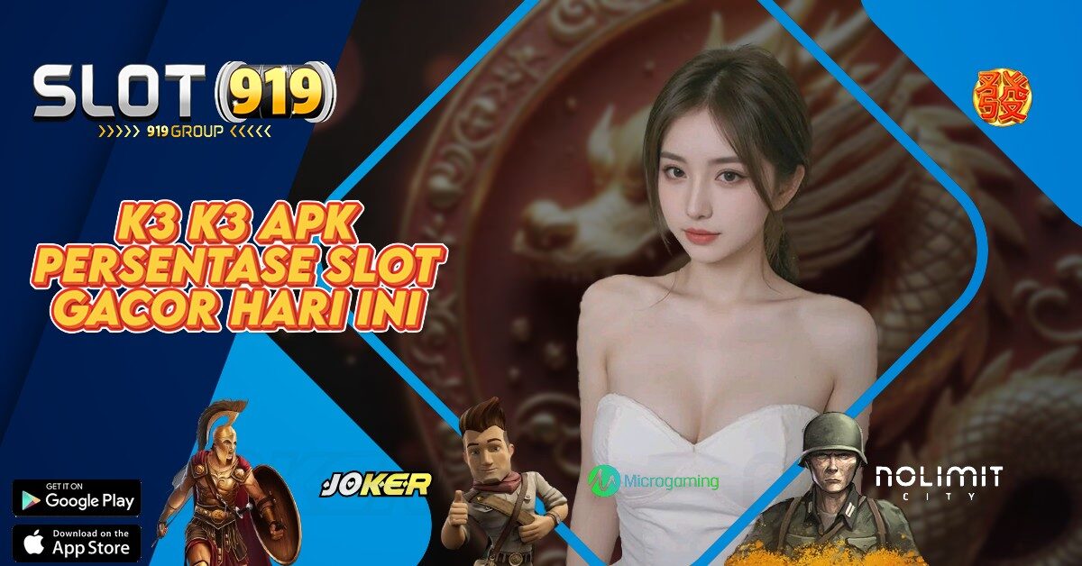 SLOT ONLINE DEPOSIT 10RB K3K3 APK