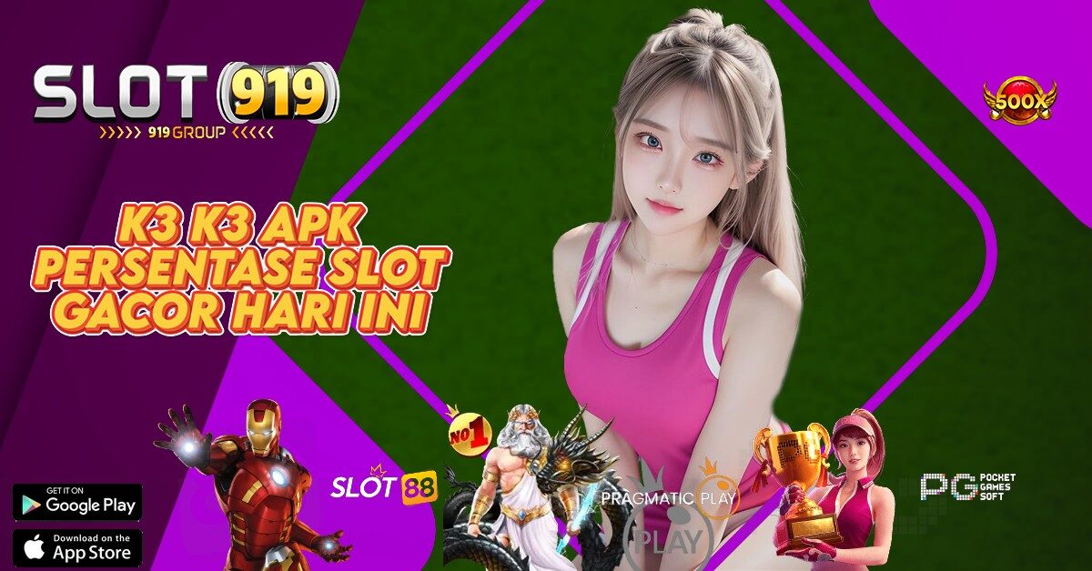 SLOT JAM GACOR HARI INI K3K3 APK