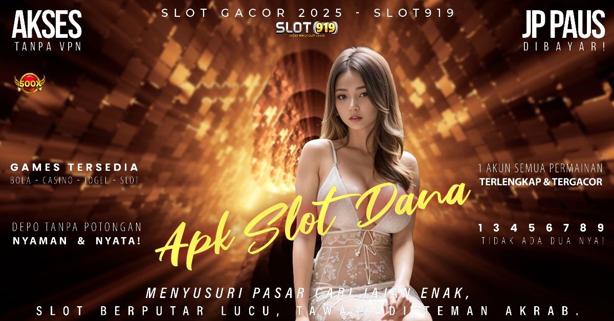 Main Slot Gacor Hari Ini Slot Bayar Pakai Dana