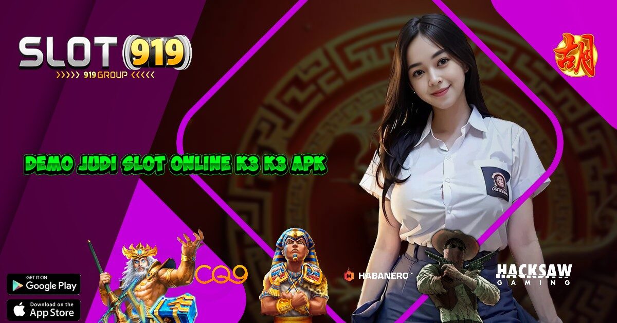 K3K3 APK SITUS JUDI SLOT ONLINE YANG LAGI BERI BANYAK KEMENANGAN