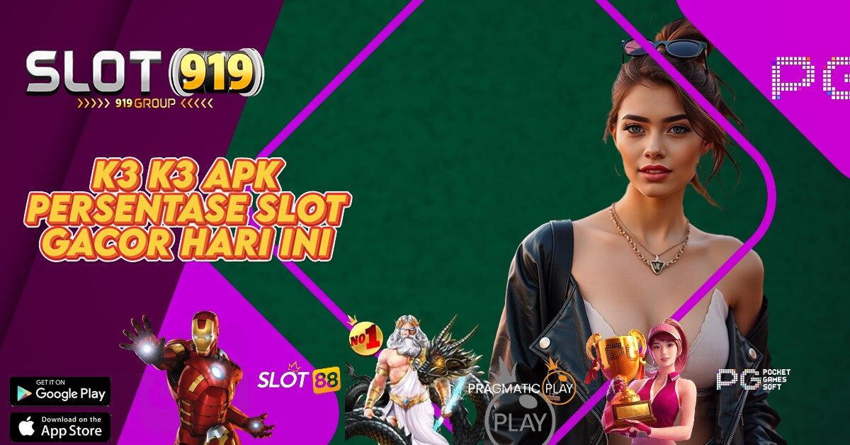 SLOT GACOR BONUS K3 K3 APK