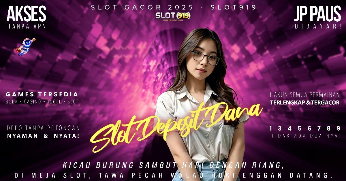 Slot Server Eropa Resmi Gacor Slot Daftar Pakai Dana