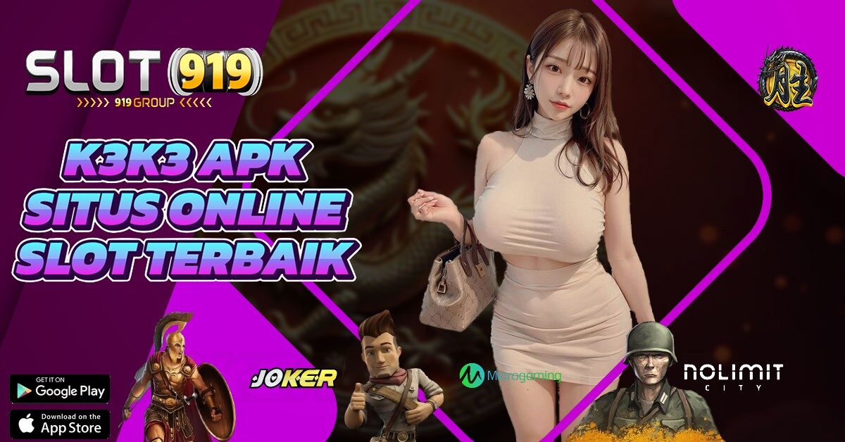 RTP SLOT ONLINE HARI INI K3 K3 APK