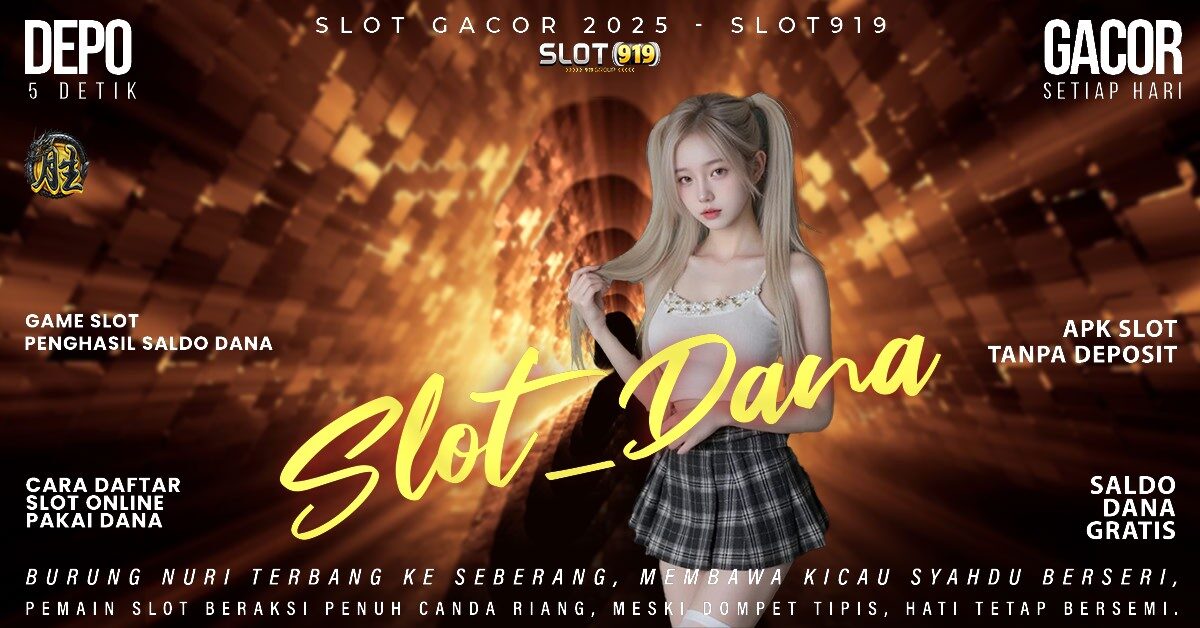 Game Slot Dapat Saldo Dana Situs Slot Gacor Zeus