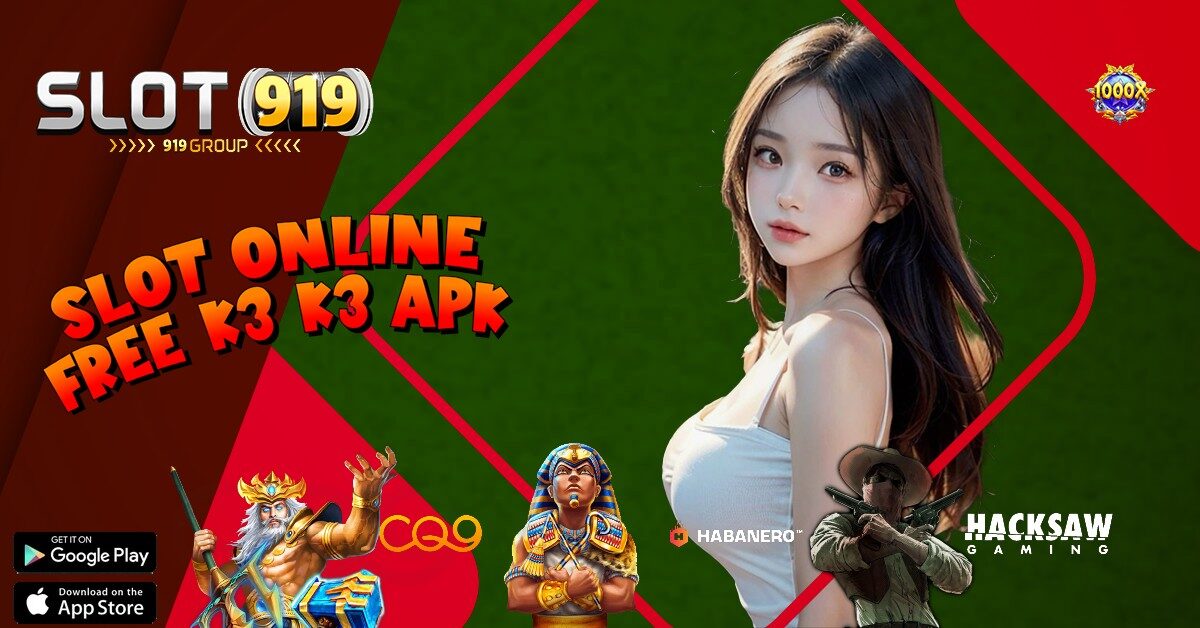 K3 K3 APK SLOT GACOR 10 RIBU