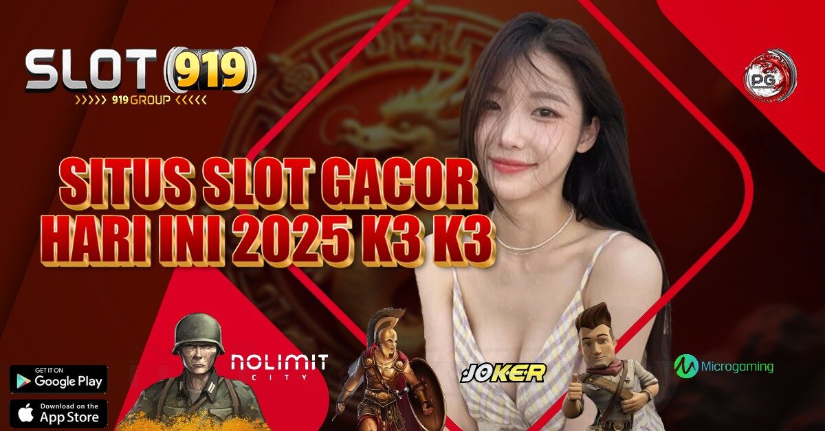 K3K3 REKOMENDASI SLOT PALING GACOR