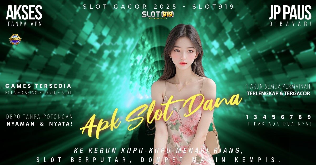 Situs Slot Lagi Gacor Cara Daftar Slot Pakai Akun Dana