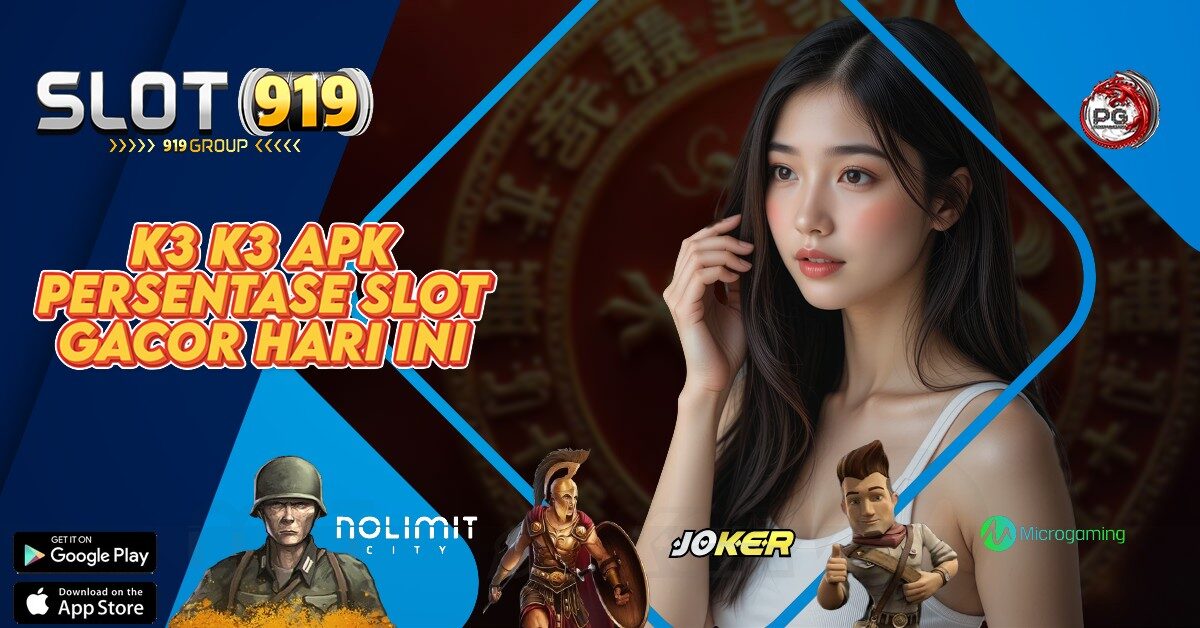 SLOT GACOR BONUS 100 DI DEPAN K3 K3 APK